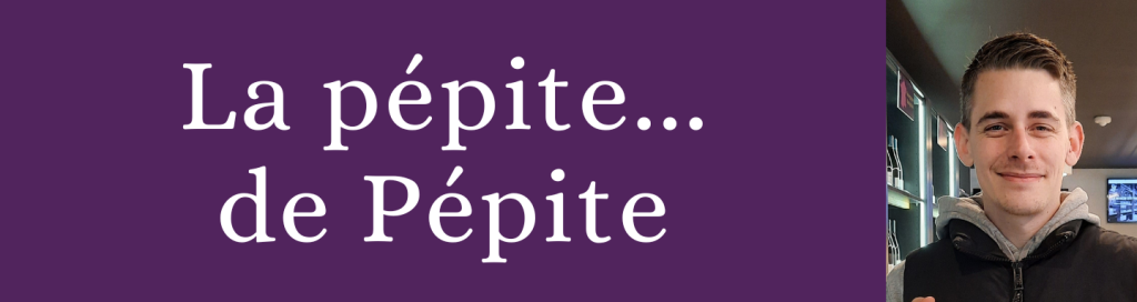 la pépite de pépite