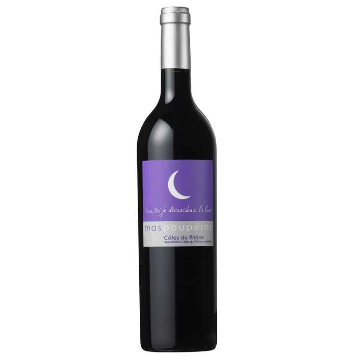 Côtes du Rhône Mas Pouperas rouge "Pour toi, je décrocherai la Lune" Côtes du Rhône Mas Pouperas rouge "Pour toi, je décrocherai la Lune"
